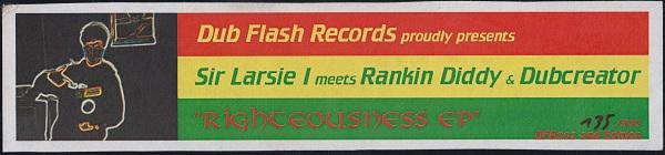 DFR002 Sir Larsie I "Righteousness EP" 12" sticker re-press